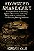 Advanced Snake Care: Habita...