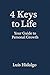 4 Keys to Life: Your Guide ...