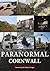 Paranormal Cornwall