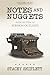 Notes and Nuggets Volume 8:...