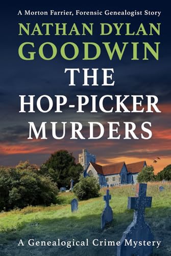 The Hop-Picker Murders (The Forensic Genealogist #11)