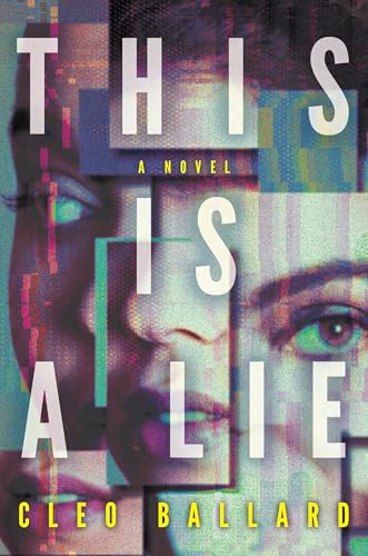 This Is a Lie: A Novel (Paperback)