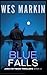 Blue Falls (Jake Pettman Thrillers) (Dutch Edition)