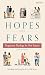 Hopes and Fears: Progressiv...