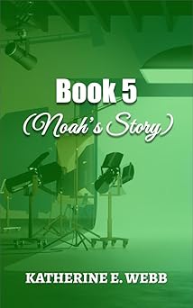 Book 5 (Noah's Story) (The Park Brothers)