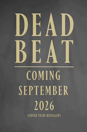 Dead Beat (Alex Stern, #3)