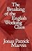 The Breaking of the English Working Class (Salvage Editions)
