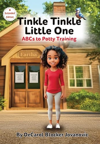 Tinkle Tinkle Little One: ABCs to Potty Training - Extended Edition (Kindle Edition)