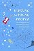 Writing for Young People: C...