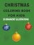 CHRISTMAS COLORING BOOK FOR...