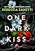 One Dark Kiss (Grimm Bargains)