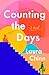 Counting the Days: A Novel