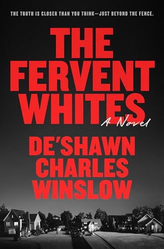 The Fervent Whites (Hardcover)