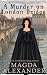 A Murder on London Bridge: A Time Travel Historical Cozy Mystery (The Kitty Worthington Mysteries)
