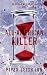 All-American Killer: An Angela Wilkins Novel (Under City Lights)