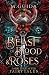 Beast of Bloodand Roses