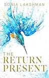 The Return Presen...