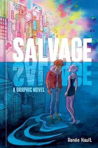 Salvage: A Graphic Novel