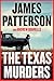 The Texas Murders: A Texas Ranger Thriller
