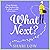 What Next?: A laugh-out-loud novel from Shari Low (The Carly Cooper Series)