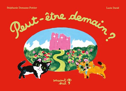 Peut-être demain ? (Hardcover)