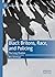 Black Britons, Race, and Policing: The Long Shadow (Palgrave's Critical Policing Studies)