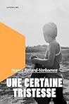 Une certaine tris...