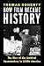 How Film Became History: The Rise of the Archival Documentary in 1930s America (Film and Culture Series)