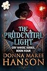 The Prudential Light: Cry Havoc Book Four