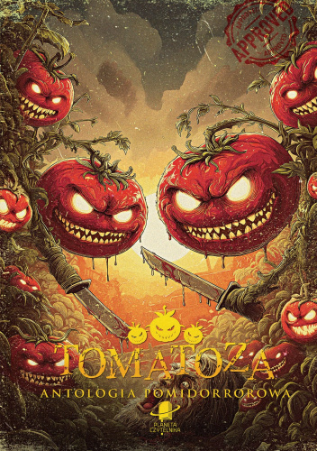 Tomatoza. Antologia pomidorrorowa (Hardcover)