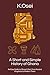 A Short and Simple History of Ghana by K.Osei
