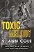 Toxic Melody: An Unrequited...