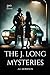 THE J. LONG MYSTERIES by A.E. Morrison