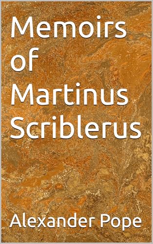 Memoirs of Martinus Scriblerus