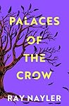 Palaces of the Crow