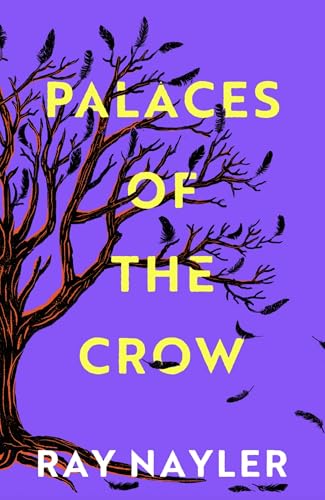 Palaces of the Crow (Kindle Edition)