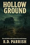 HOLLOW GROUND: Th...