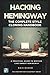 HACKING Hemingway by Rais Busom