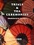 Trials & Tea Ceremonies by Bashō Matsuo Trials & Tea Ceremonies by Bashō Matsuo