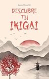 Descubre tu Ikiga...