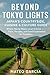 Beyond Tokyo Lights: Japan’...