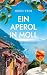 Ein Aperol in Moll: Ein atm...