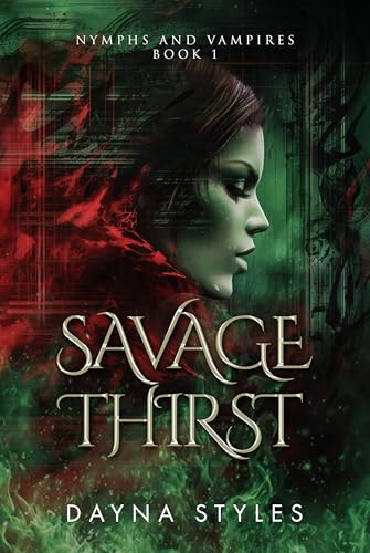 Savage Thirst (Nymphs and Vampires, #1)