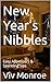 New Year’s Nibbles: Easy Appetizers & Sparkling Sips (Global Culinary Adventures Book 47)