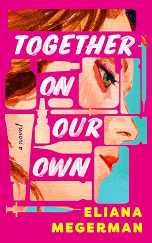 Together On Our Own (Kindle Edition)
