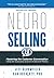 NeuroSelling 2.0: Mastering...