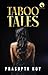 TABOO TALES