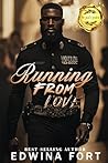 Running From Love