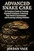 Advanced Snake Care: Habita...