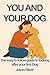You And Your Dog